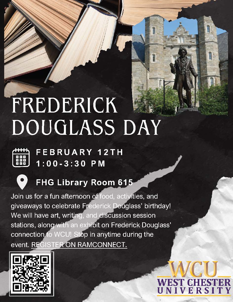 Frederick Douglass Day - February 12 (1:00-3:30 pm) at FHG Library Room 615