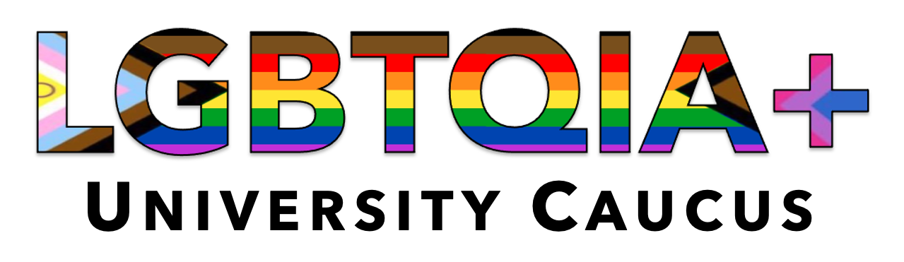 LBGTQIA+ University Caucus with pride colors