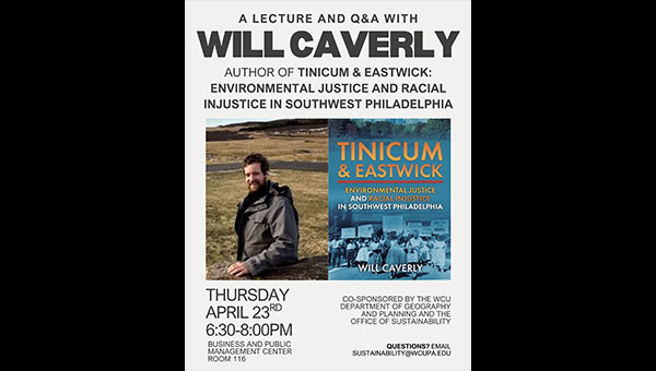 Lecture & Q&A with Will Caverly: Environmental Justice in Southwest Philadelphia