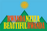 Rwanda Nziza, Rwanda Beautiful
